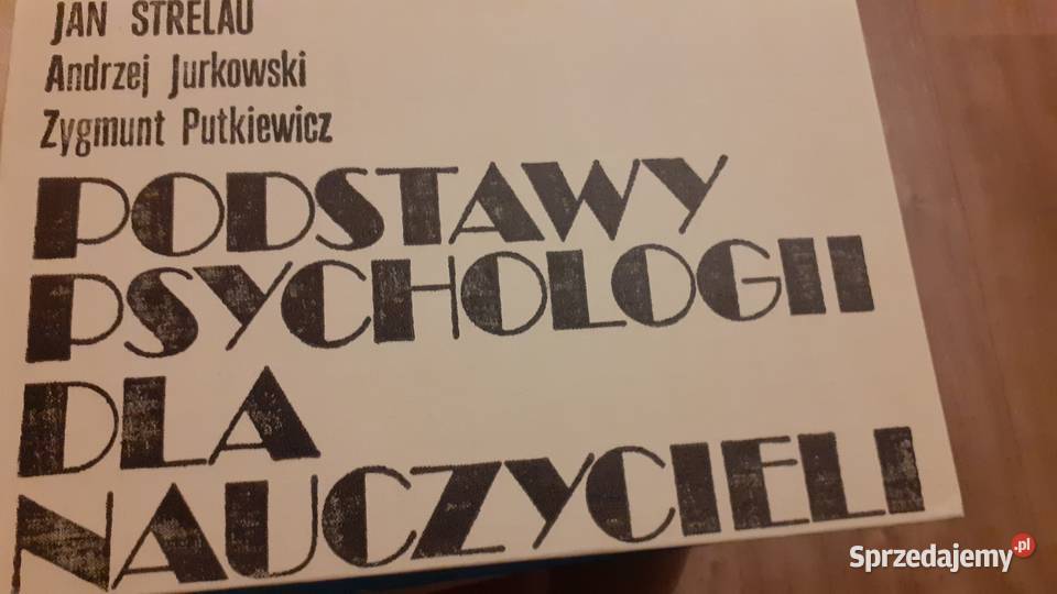 Podstawy psychologii nauczycieli materiały dla nauczyciela Szczecin