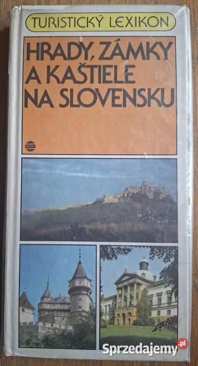 Hrady zamky a kastiele na Slovensku turisticky Kraków