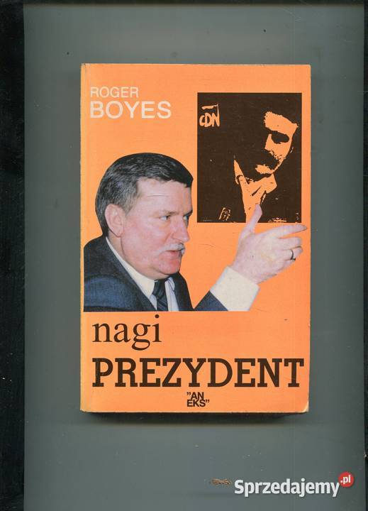 Nagi prezydent Roger Boyes