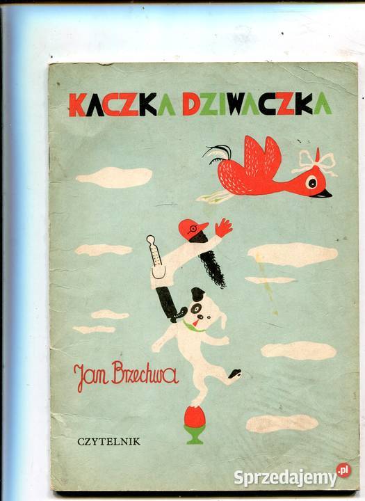 Kaczka Dziwaczka Brzechwa sprzedam