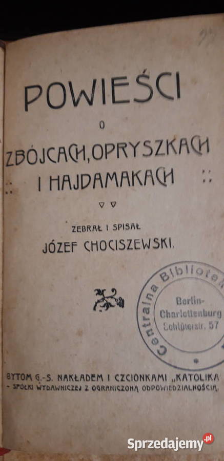 Powo ZbójcachOpryszkach i Hajdamakach Byt1910 Iwno sprzedam