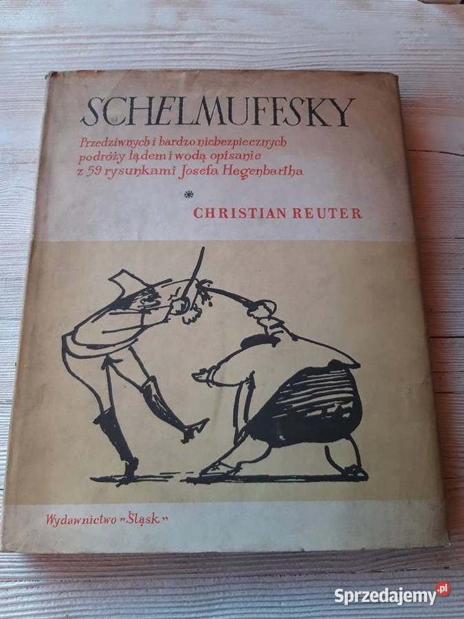 Schelmuffsky Christian Reuter ŚLĄSK 1963 Bielsko-Biała