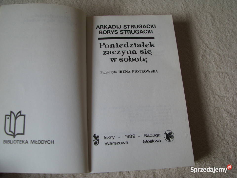 Poniedziałek zaczyna się w sobotę Arkadij Borys miękka Brzegi