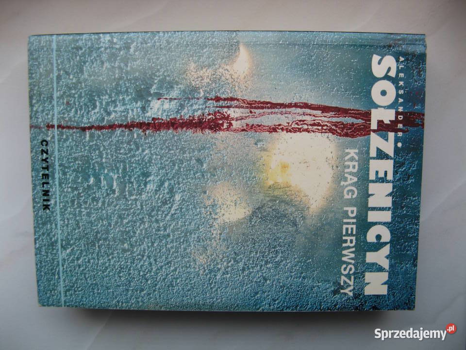 Krąg pierwszy Aleksander Sołżenicyn Poznań