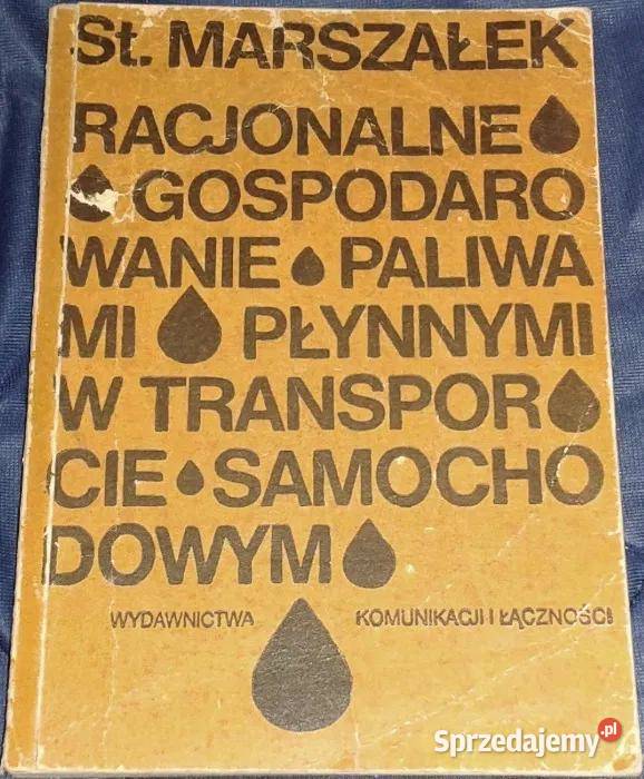 Racjonalne gospodarowanie paliwami płynnymi w