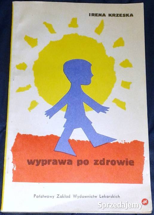Wyprawa zdrowie Irena Krzeska Chełm