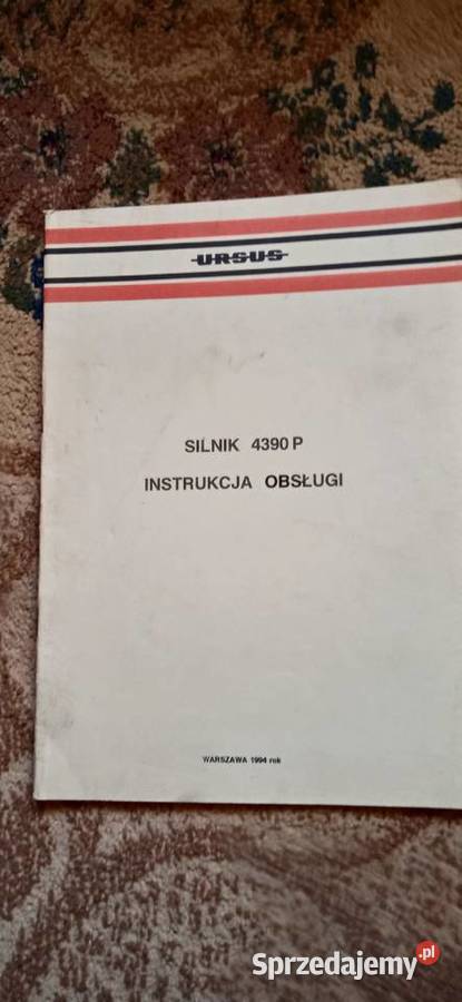 Instrukcja obsługi silnika Ursus 4390P Pozostałe Lublin