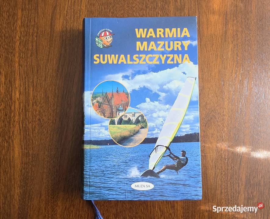 Warmia Mazury Suwalszczyzna Piotr Skurzyński Rok wydania 2004 Wrocław
