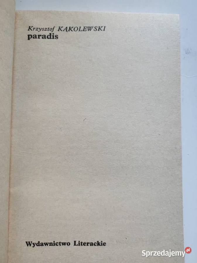 Paradis kąkolewski Krzysztof literatura piękna