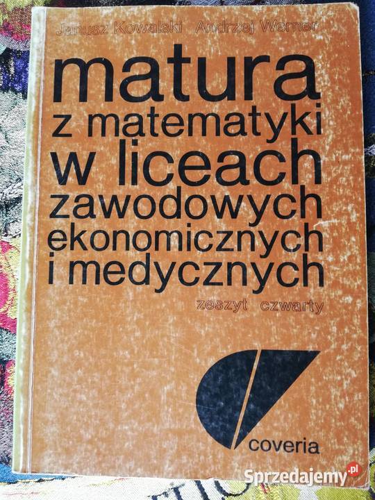 Matura z matematykiJKowalski AWerner zeszyt 1 2