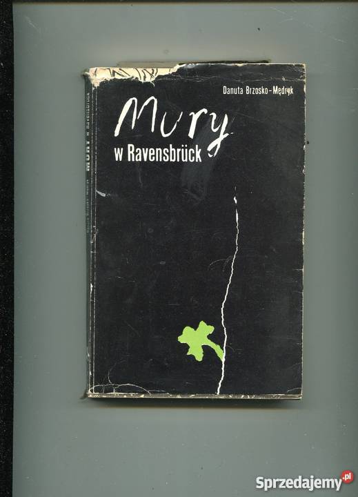 Mury w Ravensbruck Danuta BrzoskoMędryk zachodniopomorskie Szczecin