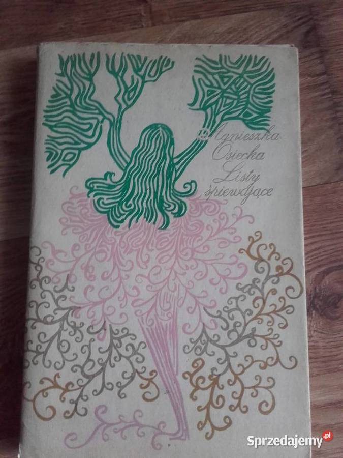 AGNIESZKA OSIECKA LISTY ŚPIEWAJĄCE Antykwariat Rzeszów