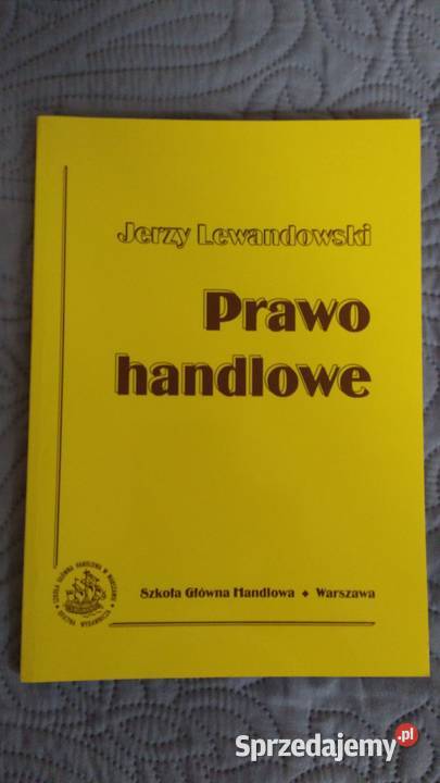 PRAWO HANDLOWE Jerzy Lewandowski prawo i administracja Warszawa sprzedam