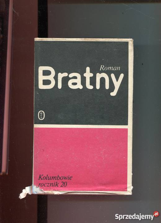 Kolumbowie rocznik 20 Roman Bratny Szczecin