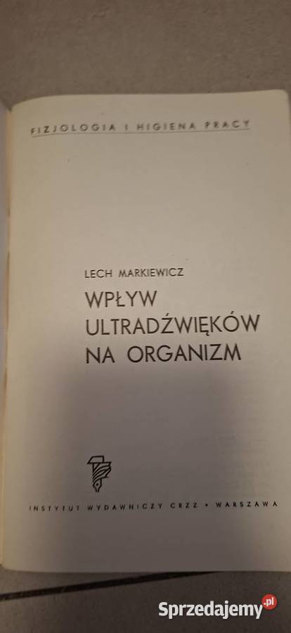 Pierwsze wydanie Wpływ ultradźwięków na organizm Łęczyca sprzedam