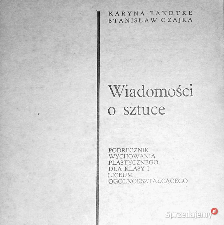 Wiadomości o sztuce Karyna Bandtke Stanisław Chełm