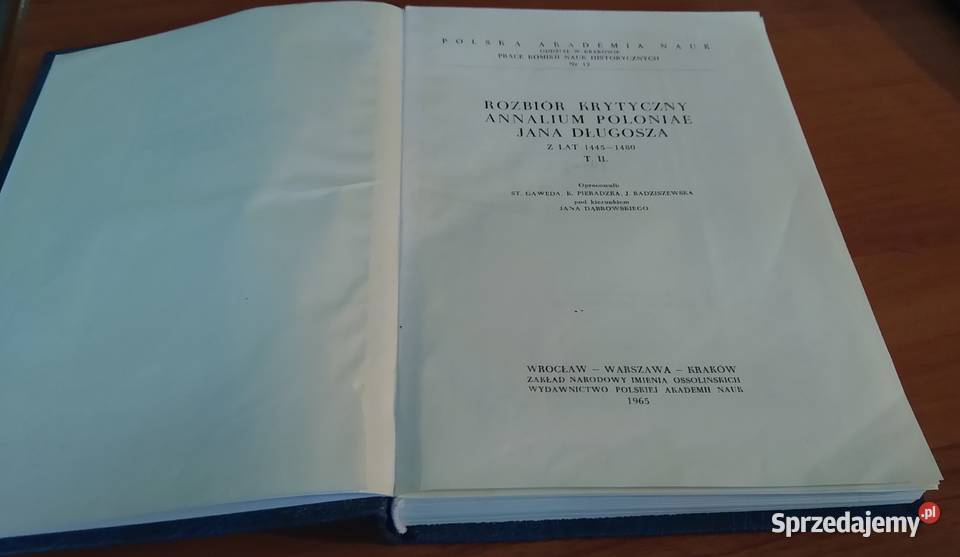 Rozbiór krytyczny Annalium Poloniae Jana Rok wydania 1965