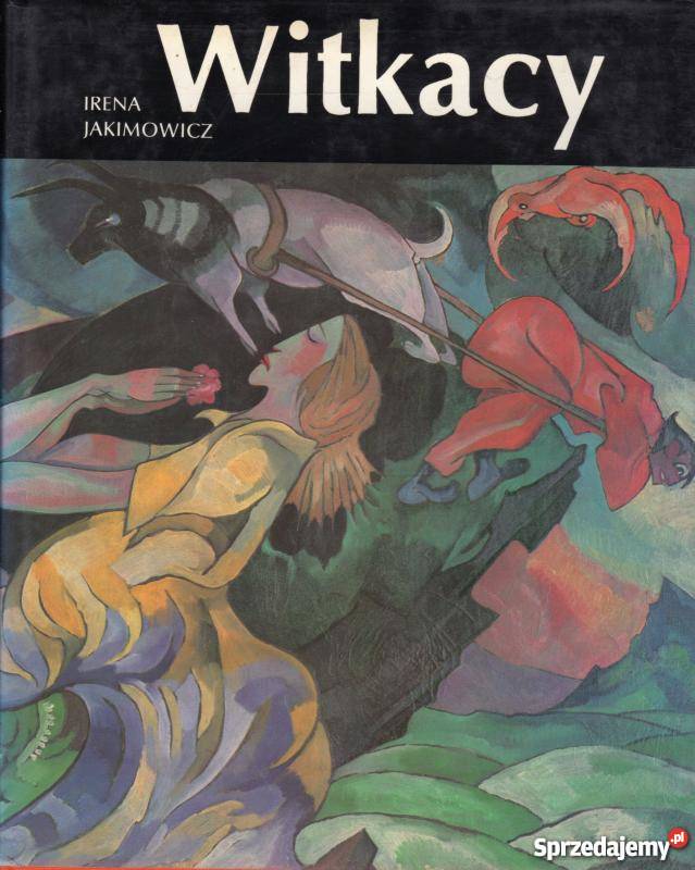 WITKACY JAKIMOWICZ IRENA sztuka i architektura Kraków