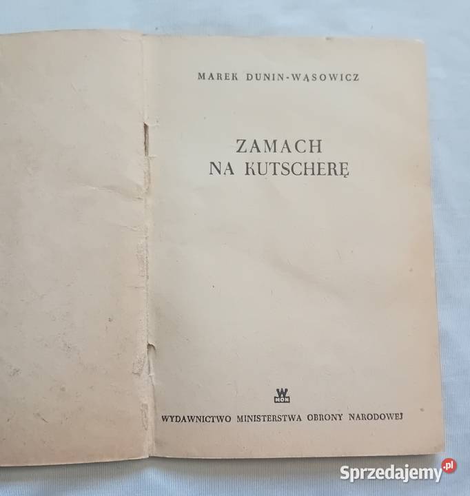 Żółty Tygrys MDuninWąsowicz Zamach na Kutscherę Koźminek