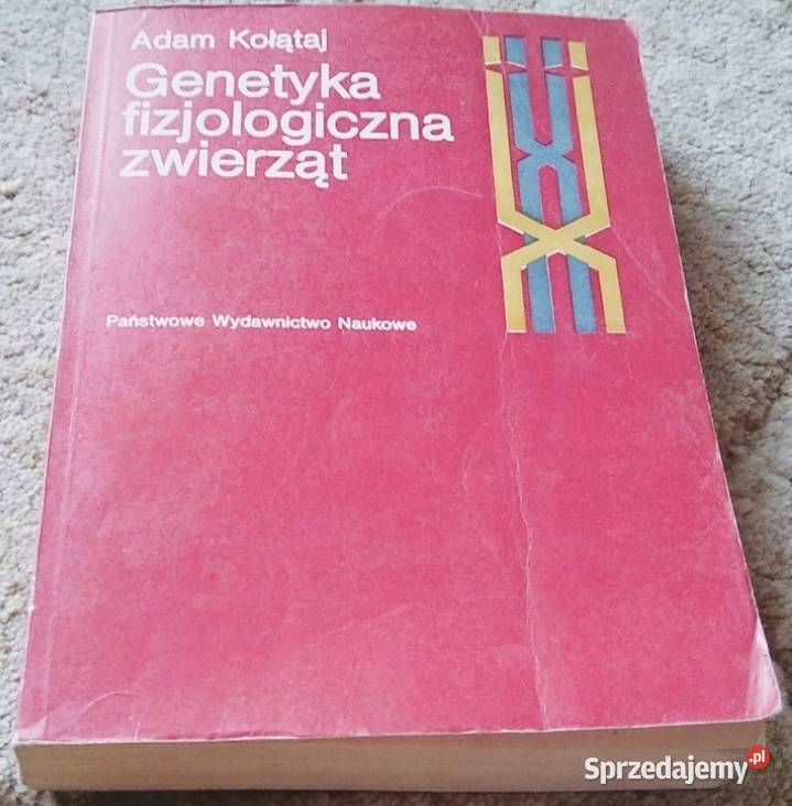Genetyka fizjologiczna zwierząt Adam Kołątaj miękka Gdańsk sprzedam