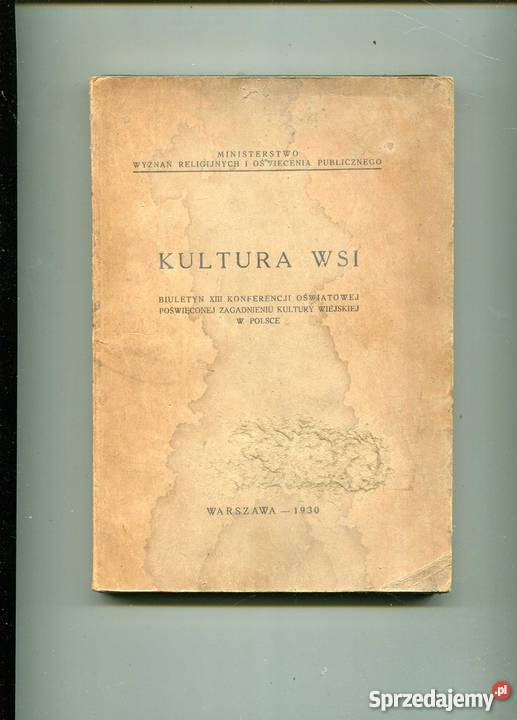 Kultura wsi Biuletyn XIII konferencji oświatowej Szczecin sprzedam