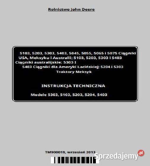 John Deere 5103 5203 5303 5403 5045 instrukcja Kielce