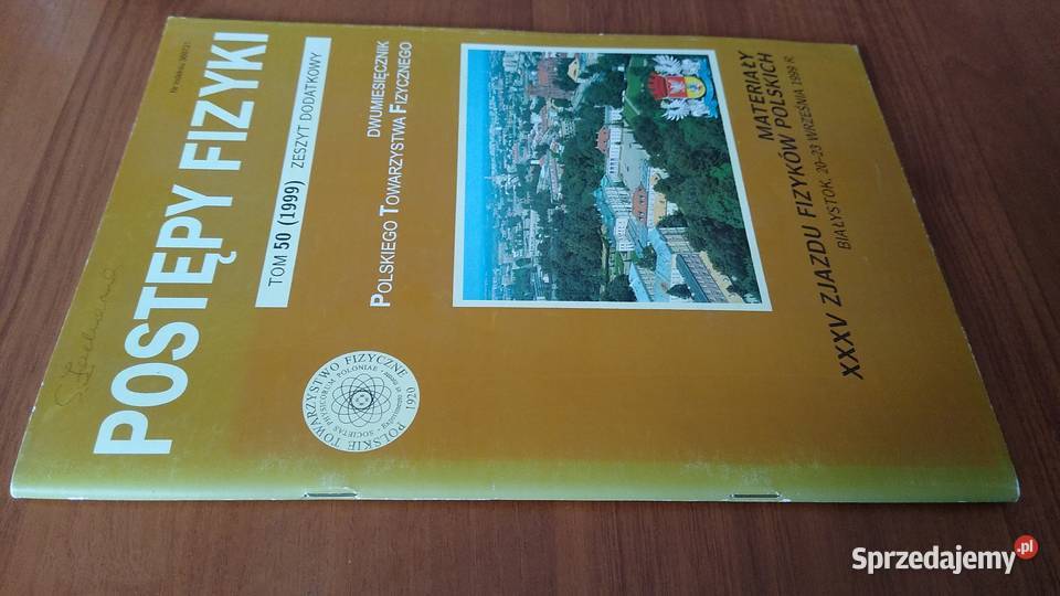 Materiały XXXV Zjazdu Fizyków Polskich Białystok pomorskie Gdańsk