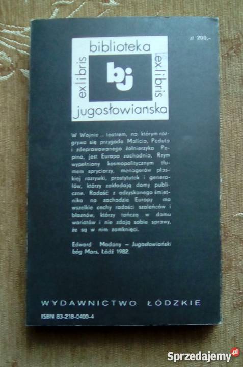 WOJNA BYŁA LEPSZA Miodrag BULATOVIĆ Parczew