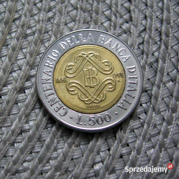 Włochy 500 Lirów 1993r 100 Lecie Banku Włoch wielkopolskie Kalisz