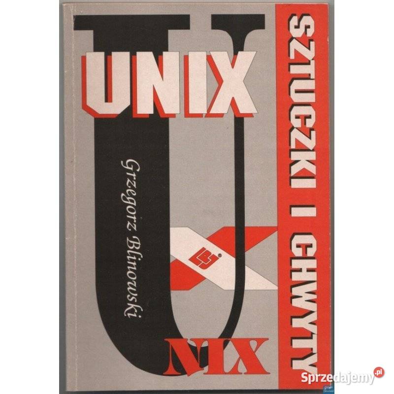 UNIX Sztuczki i chwyty Blinowski Grzegorz