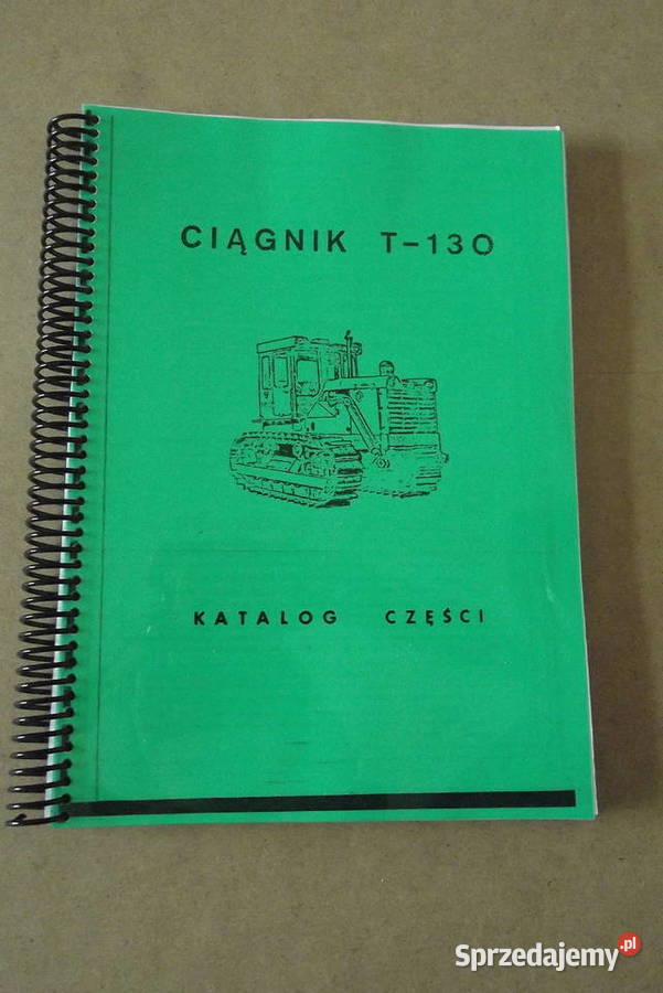 Katalog części zamiennych ciągnika T 130
