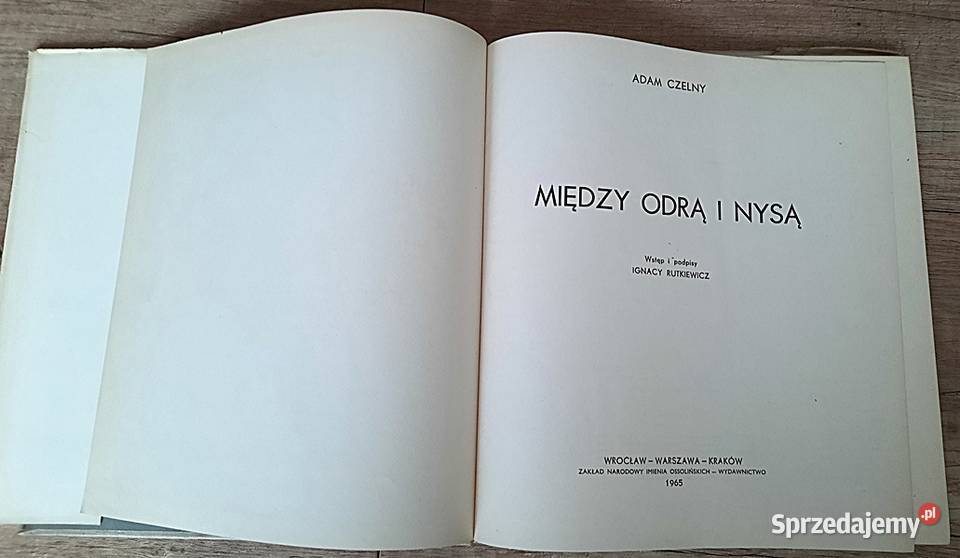 Miedzy Odrą i Nysą A Czelny Ostrów Wielkopolski