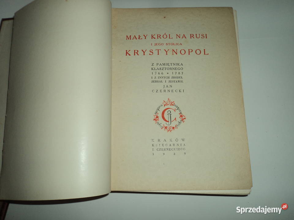 Jan Czernecki Mały król na Rusi i jego stolica Nowy Sącz