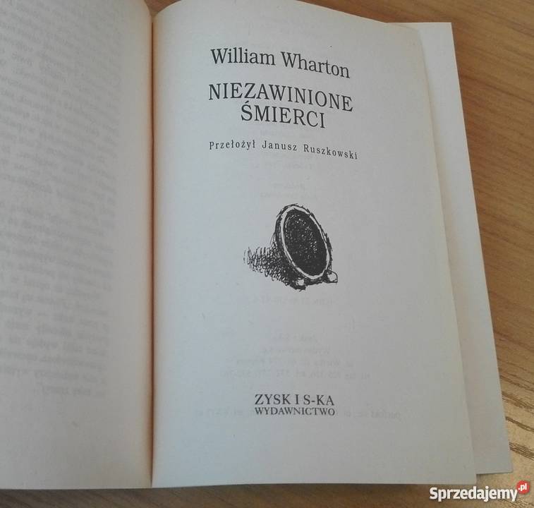 Niezawinione śmierci William Wharton tł Janusz Proza i poezja pomorskie Gdańsk