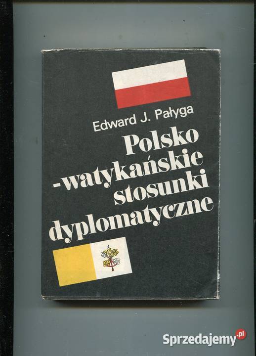 Polsko watykańskie stosunki dyplomatyczne Pałyga Szczecin
