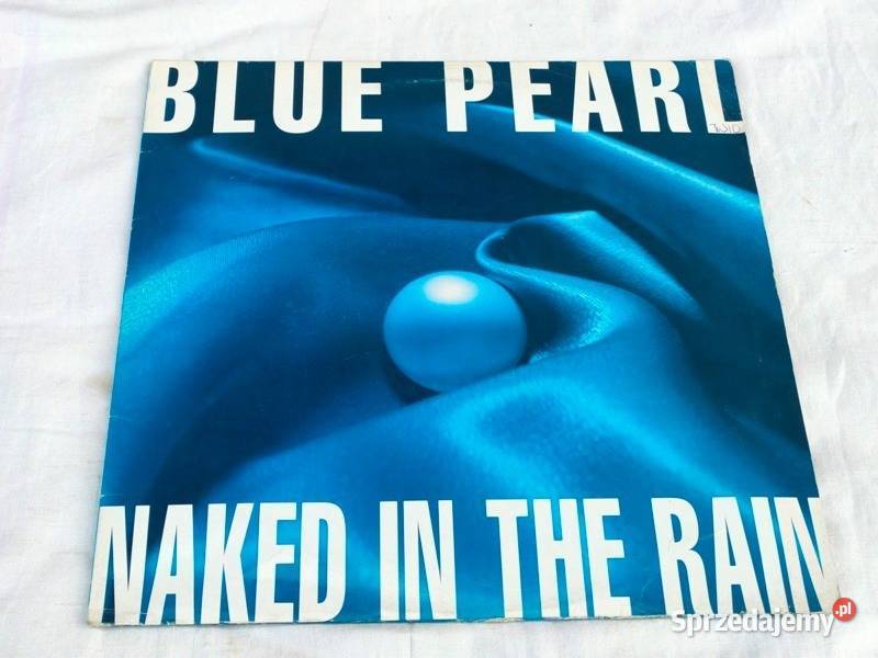 Blue Pearl Naked In The Rain Maxi12 płyta winylowa Kraków