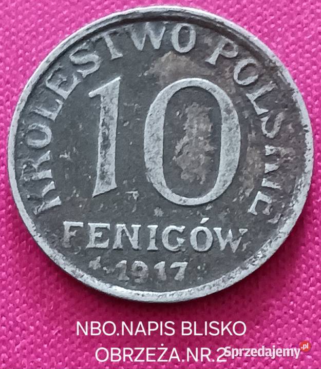 10 Fenigów Królestwo Polskie 1917 r NBOnapis wielkopolskie Konin