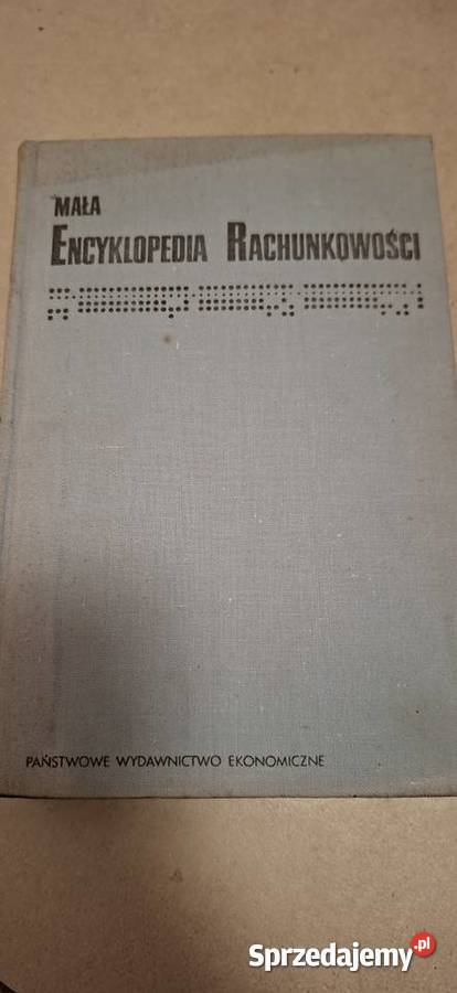 Mała Encyklopedia Rachunkowości 1971 IV wydanie Konin