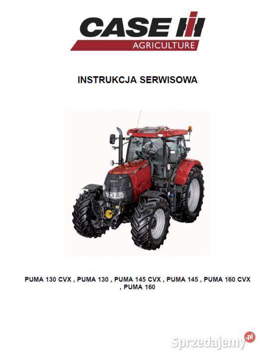 Ciągnik Case PUMA 130 CVX PUMA 130 PUMA 145 CVX Gdańsk