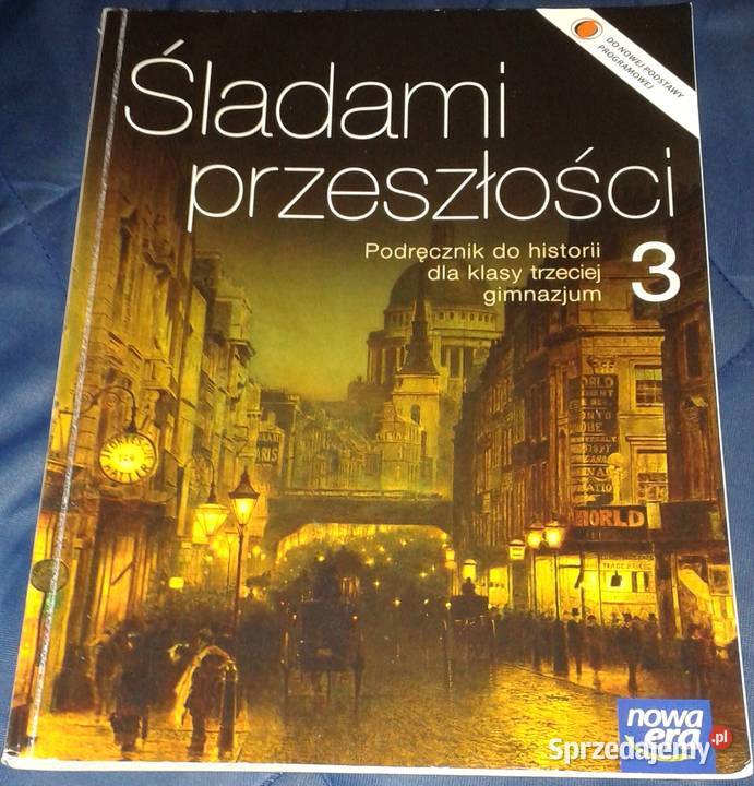 Śladami przeszłości 3 Podręcznik do historii S Chełm