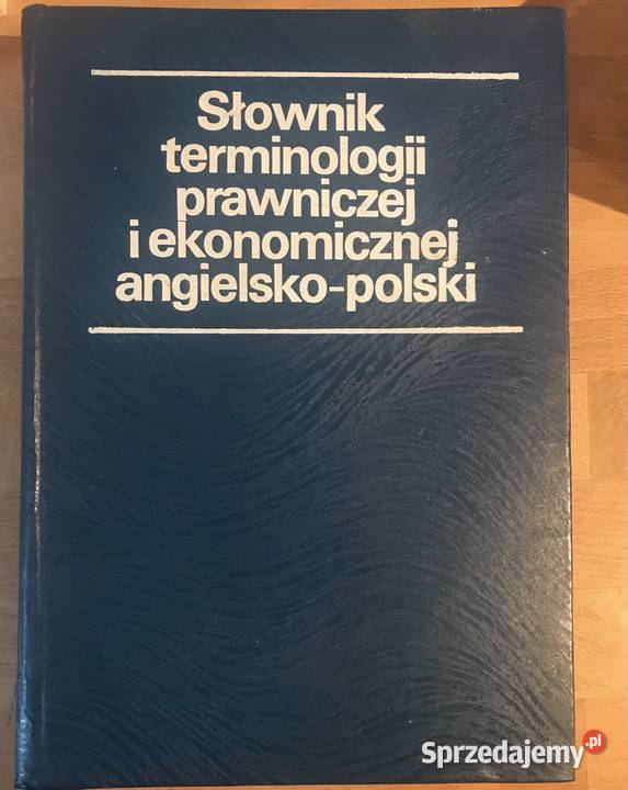 słownik terminologii prawniczej i ekonomicznej lubuskie Gorzów Wielkopolski