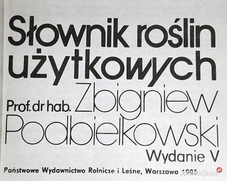 Słownik roślin użytkowych Zbigniew Podbielkowski Chełm