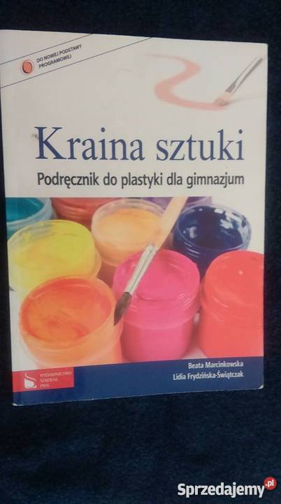 Kraina sztuki Podręcznik do plastyki gimnazjum tradycyjny podręcznik Warszawa