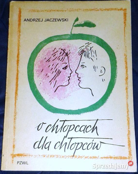 O chłopcach chłopców Andrzej Jaczewski lubelskie Chełm