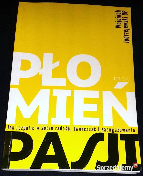 Płomień pasji Wojciech Jędrzejewski OP sprzedam