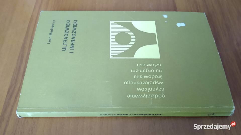 Ultradźwięki i infradźwięki Lech Markiewicz fizyka, astronomia pomorskie Gdańsk sprzedam