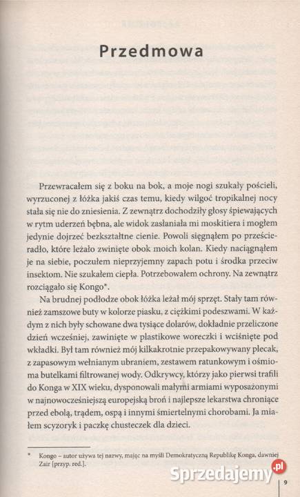 RZEKA KRWI PODRÓŻ DO PĘKNIĘTEGO SERCA AFRYKI Tim Rok wydania 2009 Gorzów Wielkopolski