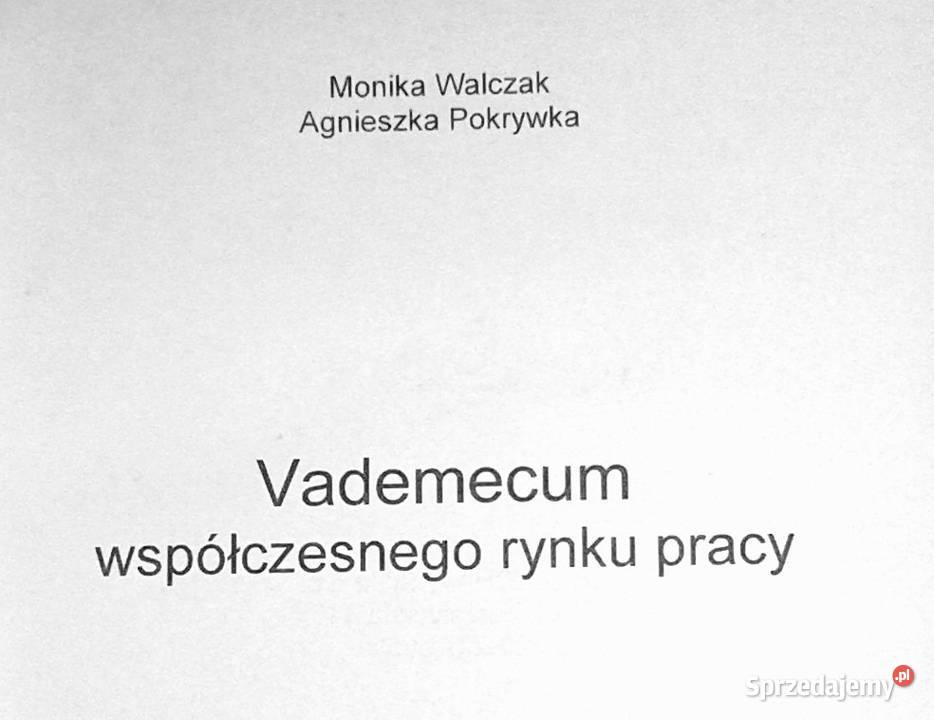 Vademecum współczesnego rynku pracy M Walczak Chełm