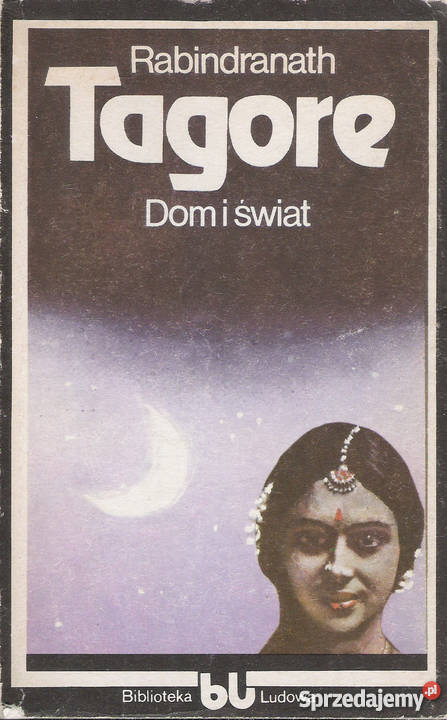 Dom i świat R Tagore Pozostałe Puławy