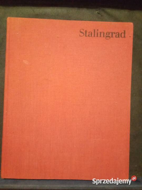 Stalingrad Eine Chronik in Bildern niemiecku Pozostałe Warszawa
